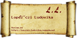 Lopóczi Ludovika névjegykártya